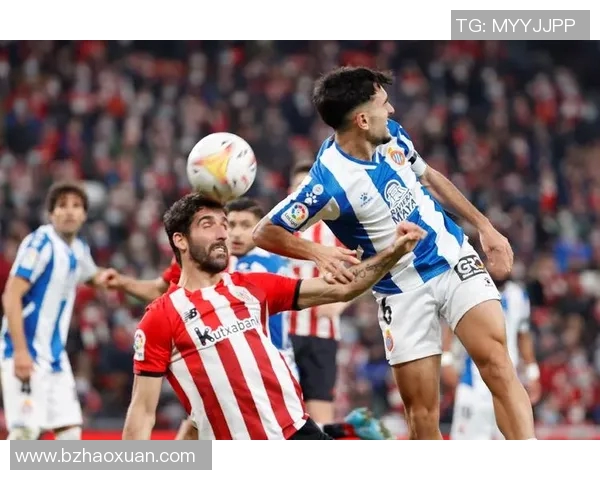 毕尔巴鄂竞技主场迎战西班牙人全景回顾与精彩瞬间分析 毕尔巴鄂竞技主场迎战西班牙人全景回顾与精彩瞬间分析